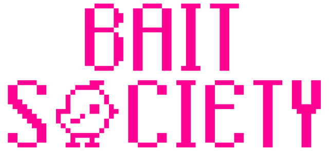 Bait Society